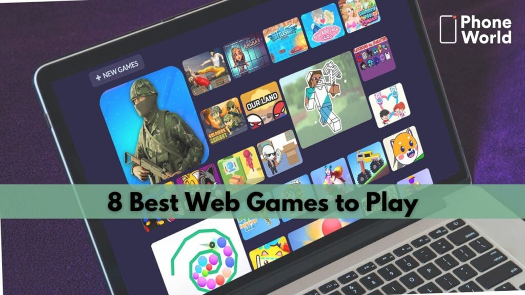 8 Best Web Games to Play When you are Bored - PhoneWorld 8 Best Web Games to Play When you are Bored - PhoneWorld